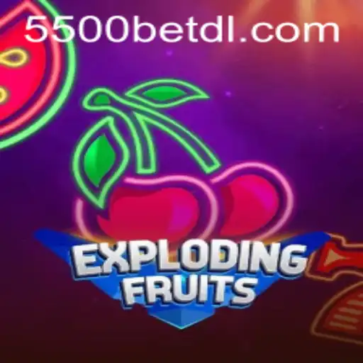 ExplodingFruits: Desvende o Universo das Frutas Explosivas em 5500bet.com